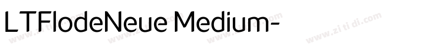 LTFlodeNeue Medium字体转换
